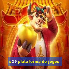 s29 plataforma de jogos